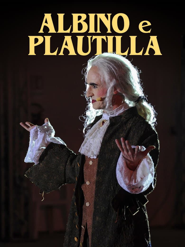 Albino e Plautilla poster