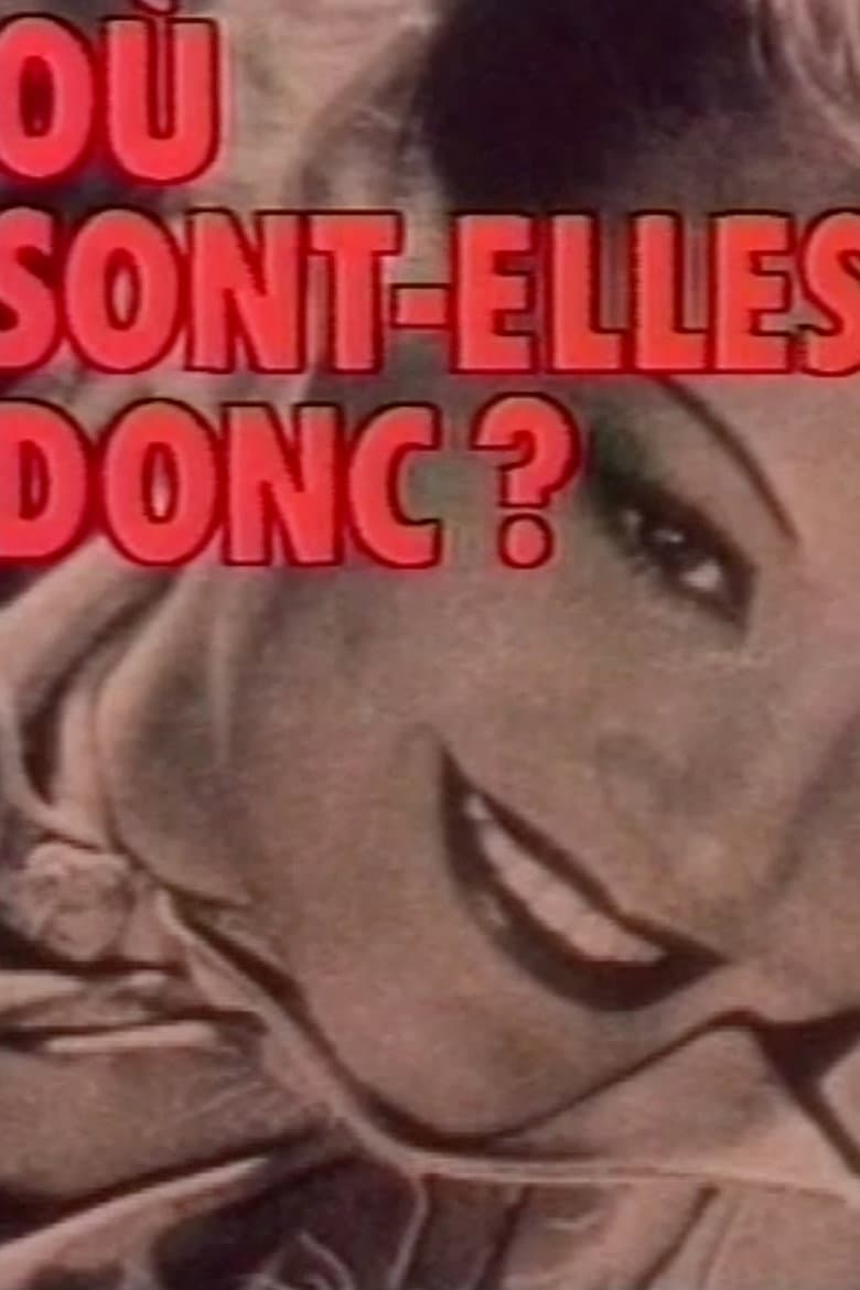 Où sont-elles donc ? poster