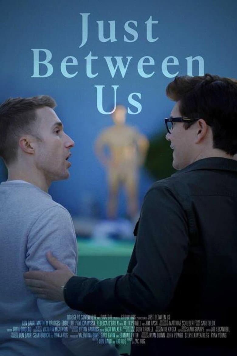 Just Between Us poster