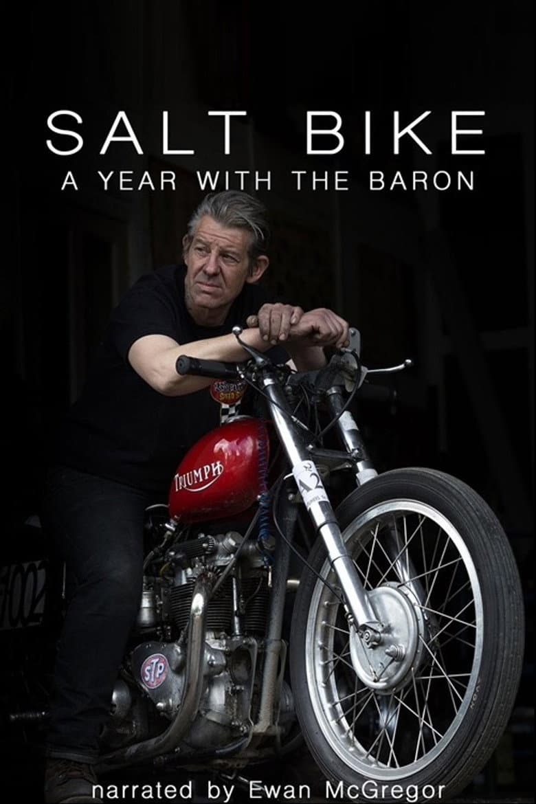Salt Bike: A Year with the Baron poster