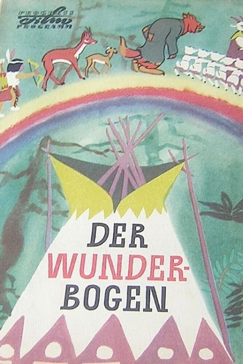 Der Wunderbogen poster