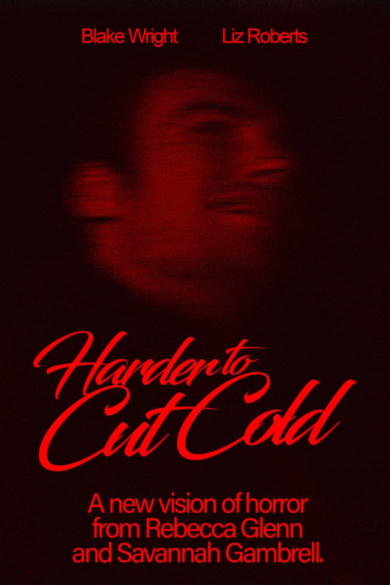 Harder to Cut Cold poster