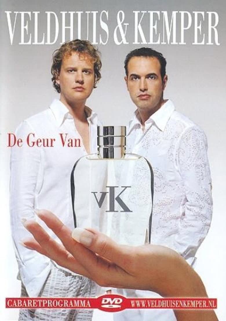 Veldhuis & Kemper: De Geur Van poster