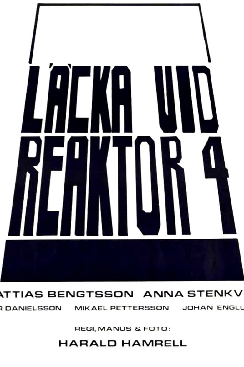 Läcka vid reaktor 4 poster
