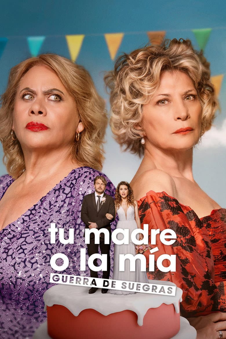 Your Mother or Mine: Mothers-in-Law at War poster