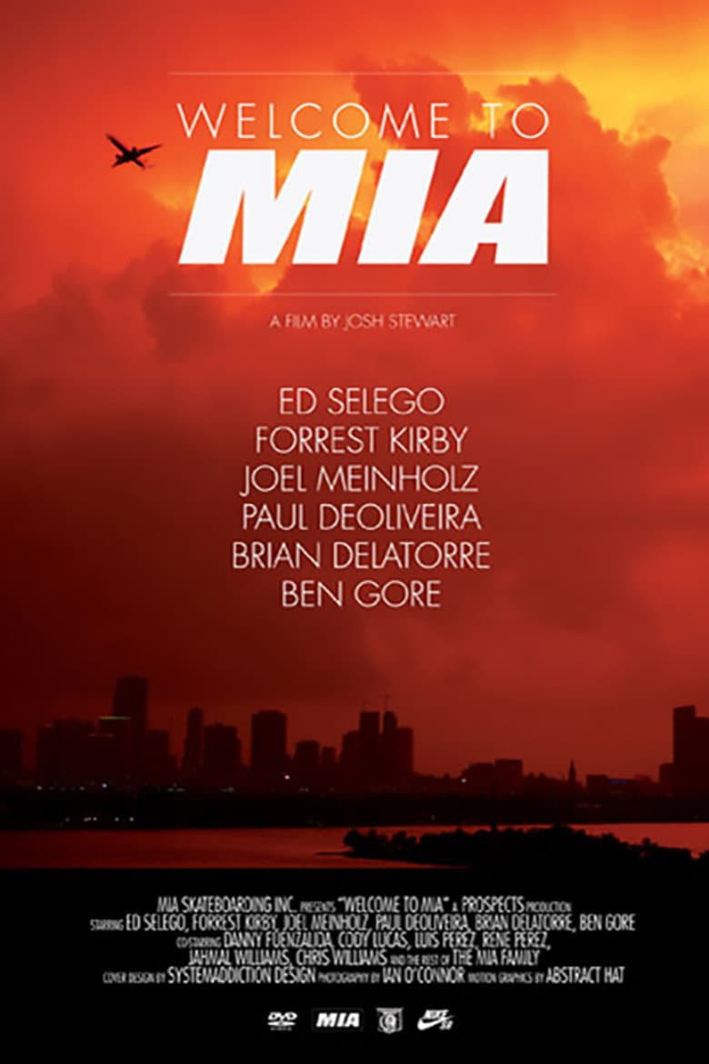 MIA - Welcome to MIA poster