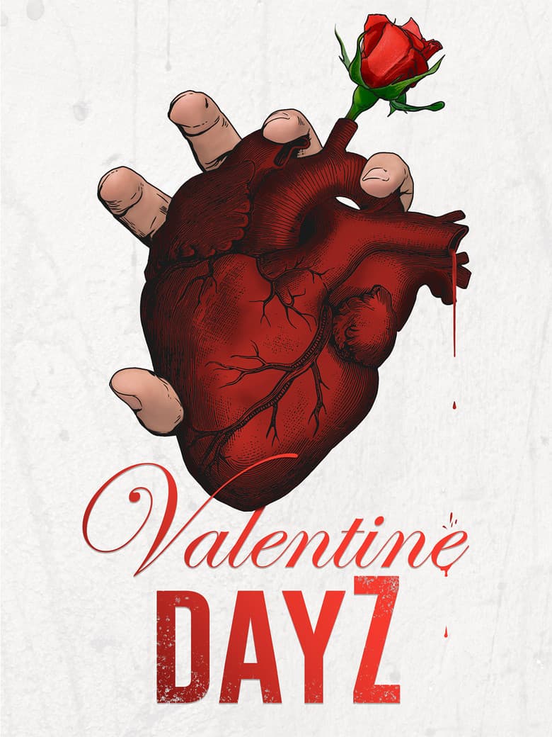 Valentine DayZ poster