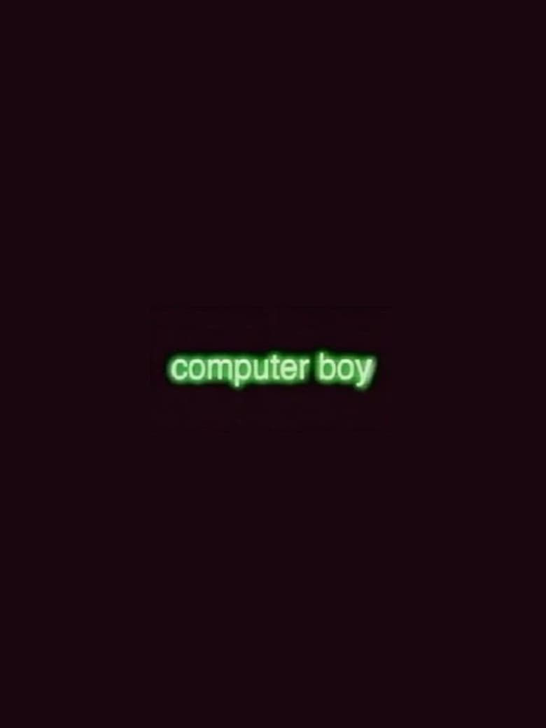 Computer Boy poster