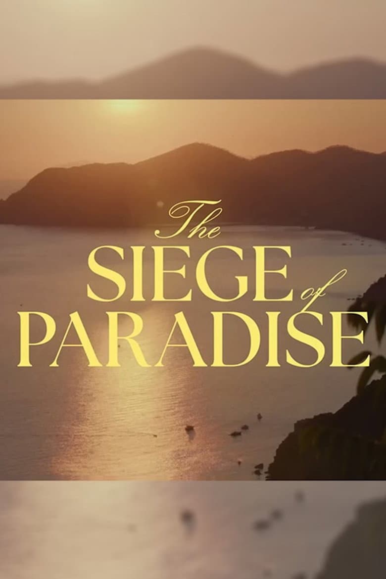 The Siege of Paradise poster
