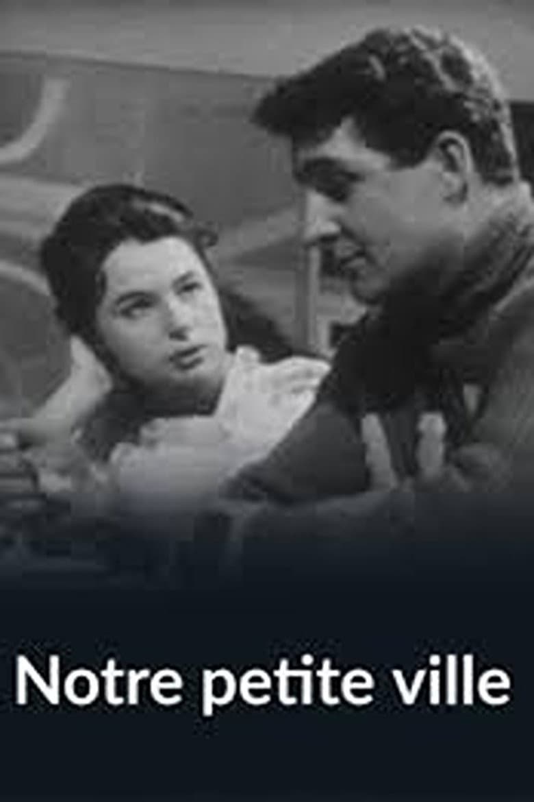 Notre petite ville poster