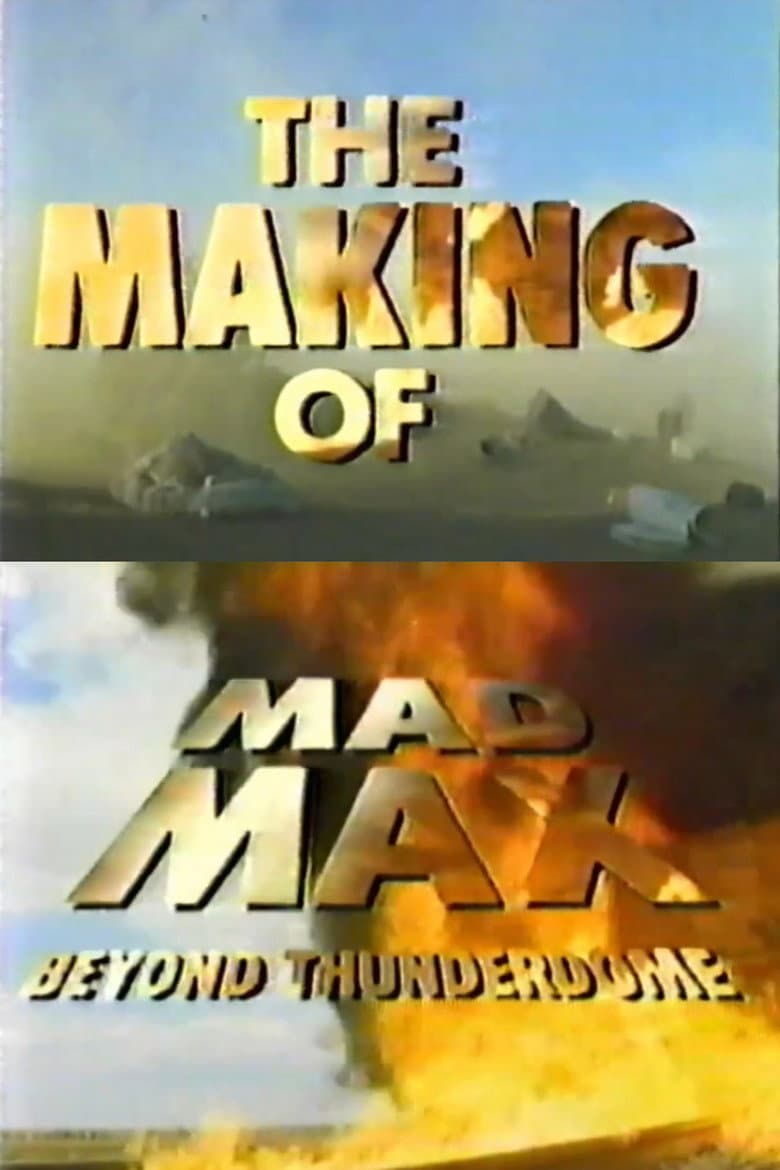 The Making of 'Mad Max Beyond Thunderdome' poster