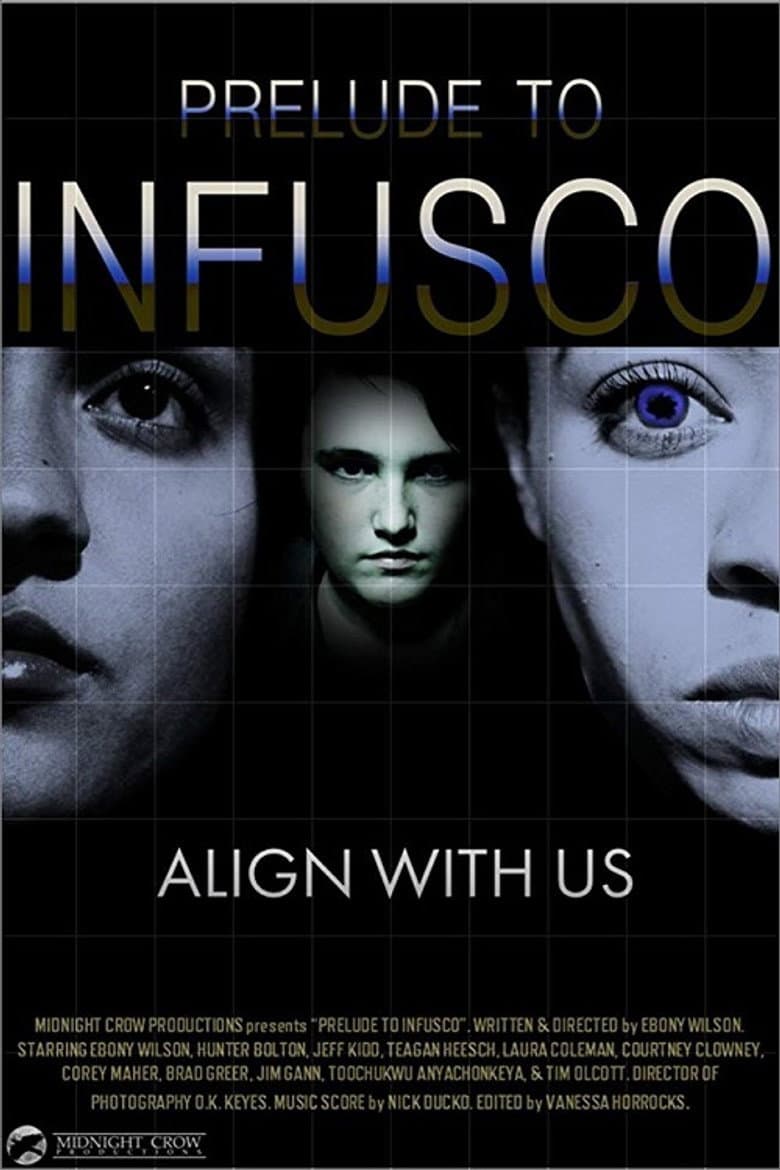 Prelude to Infusco poster