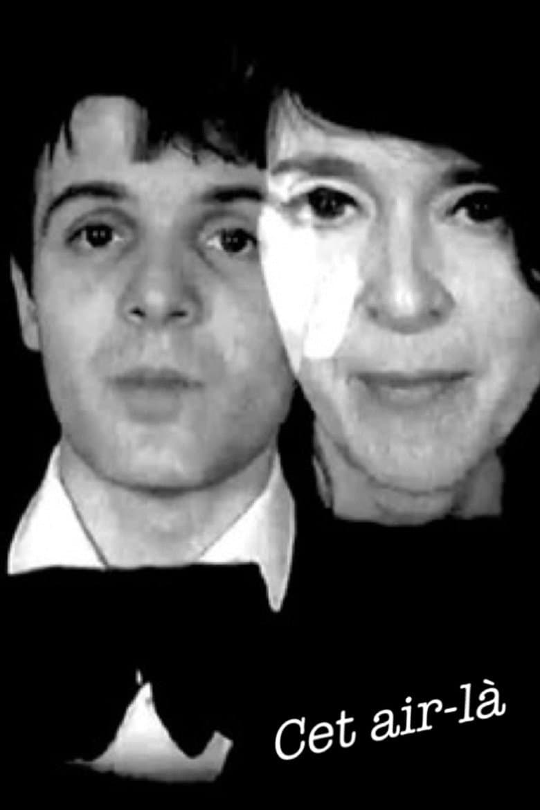 Cet air-là poster