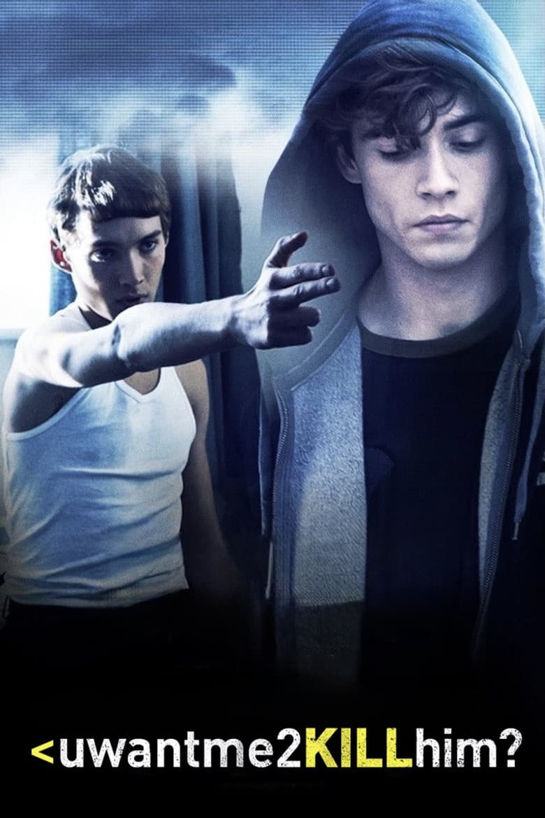uwantme2killhim? poster