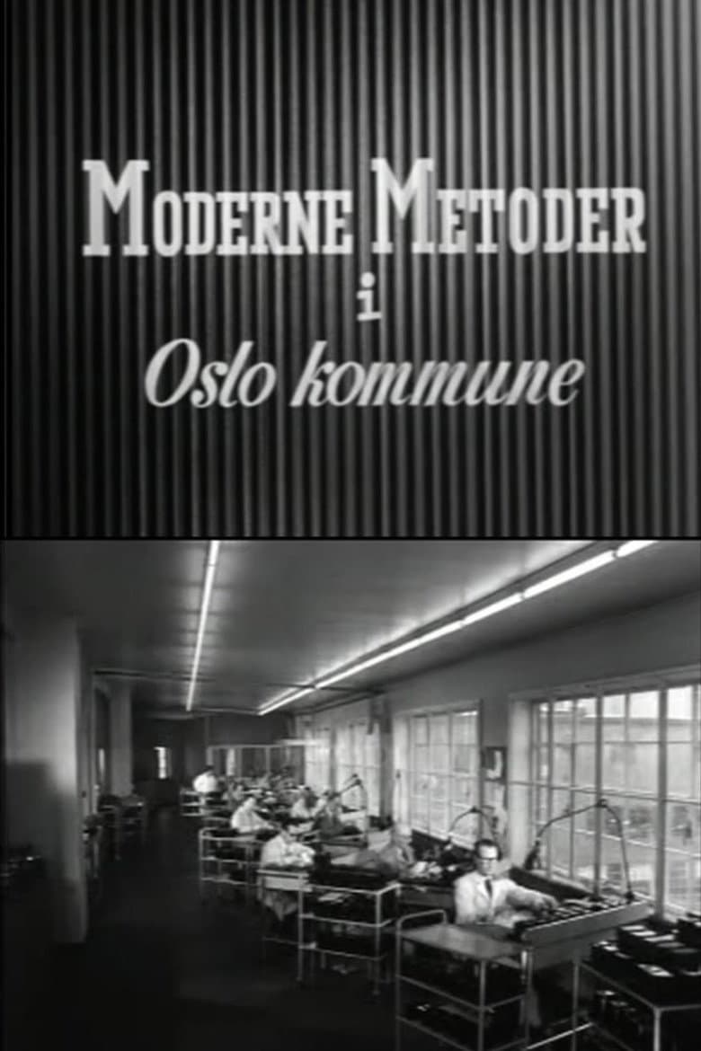 Oslofilm: Moderne metoder i Oslo kommune poster