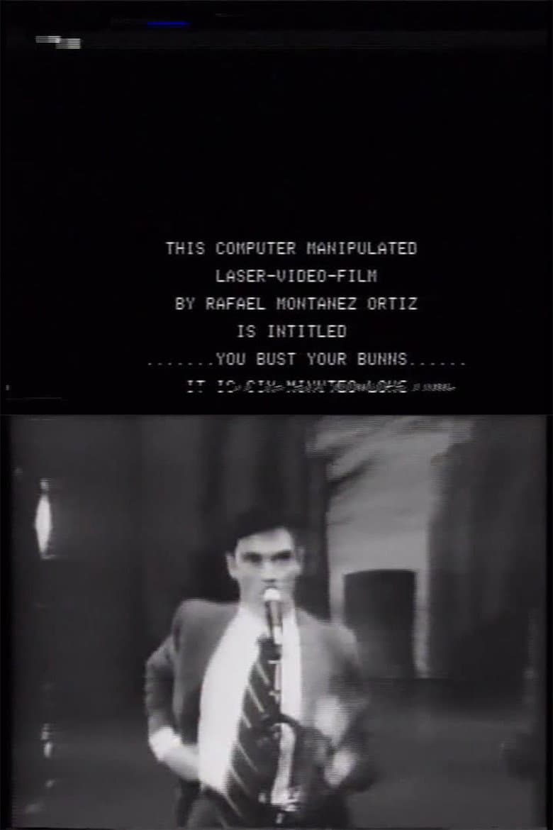 You Bust Your Bunns poster