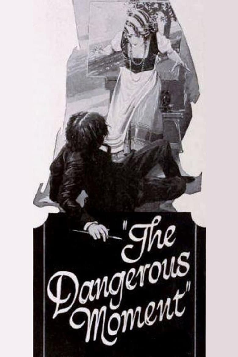 The Dangerous Moment poster