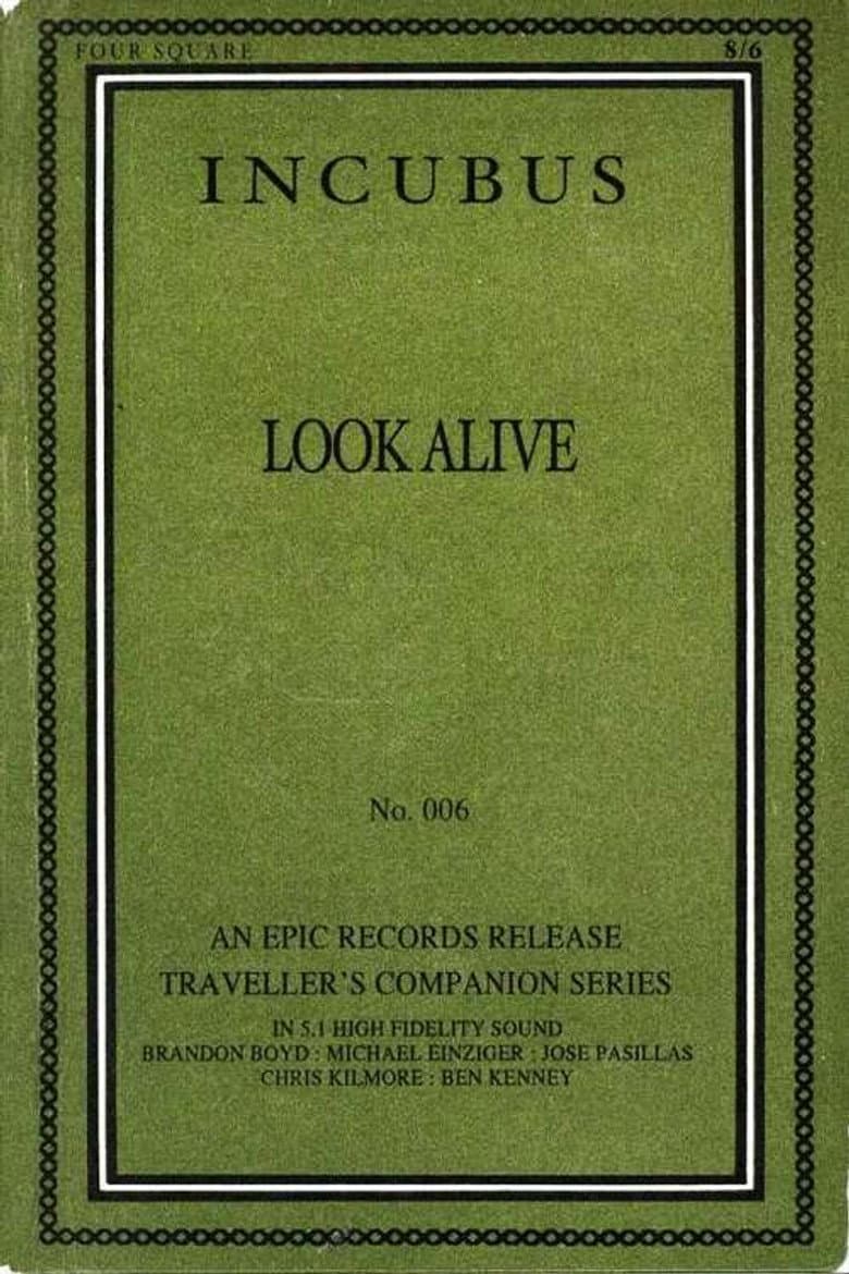 Incubus -  Look Alive poster