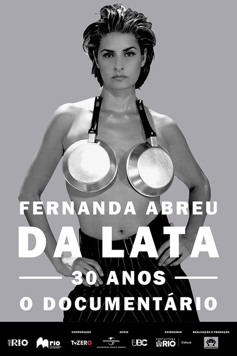 Fernanda Abreu - Da Lata 30 anos, o documentário poster