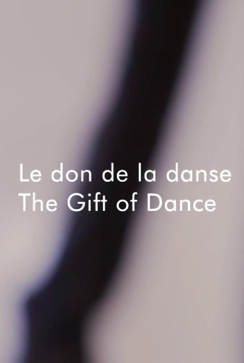 Anik Bissonnette: The Gift of Dance poster