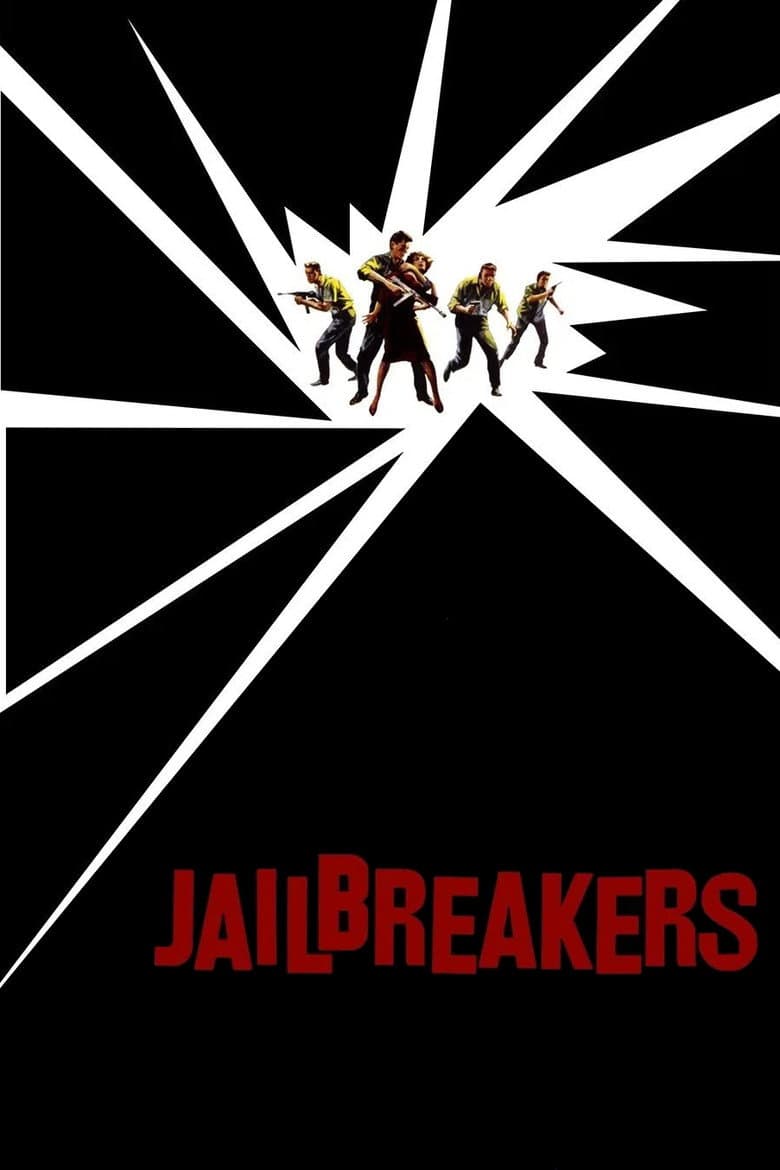 The Jailbreakers poster