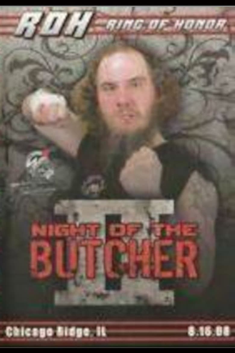 ROH: Night of The Butcher II poster