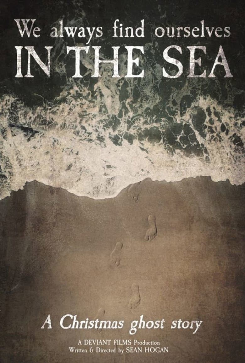 We Always Find Ourselves in the Sea poster