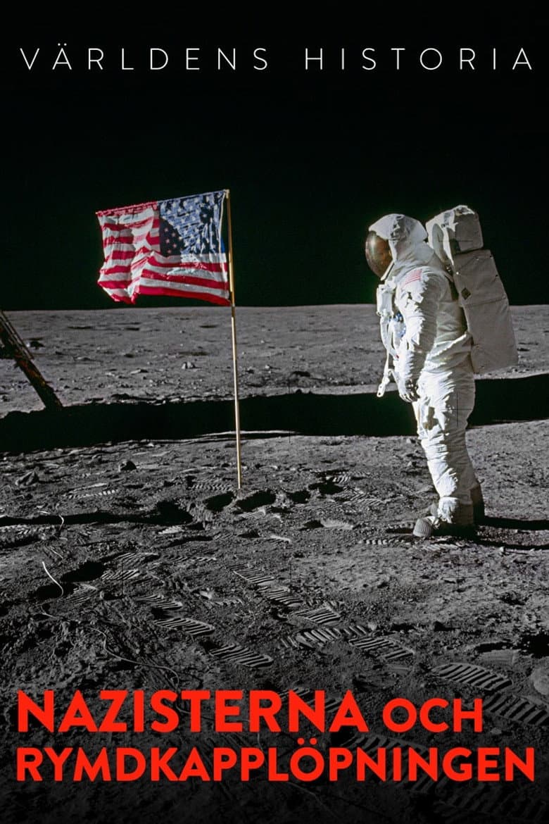 NASA, Nazis and the Space Race poster