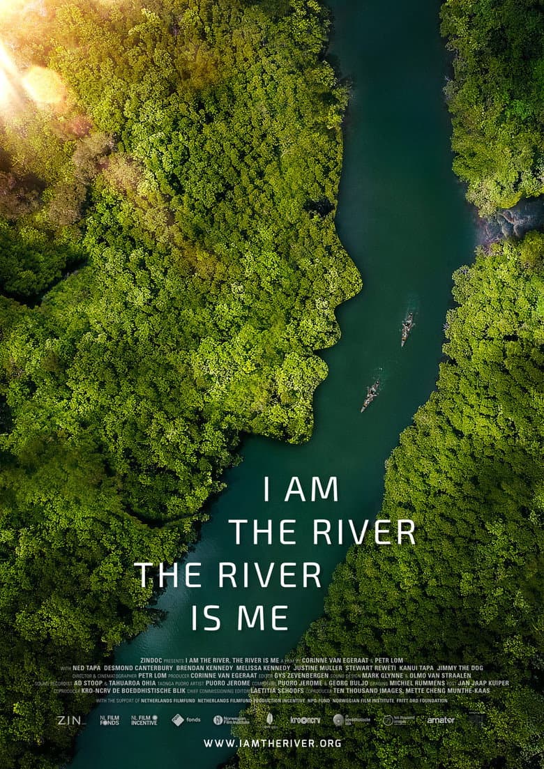 I Am the River, the River Is Me poster