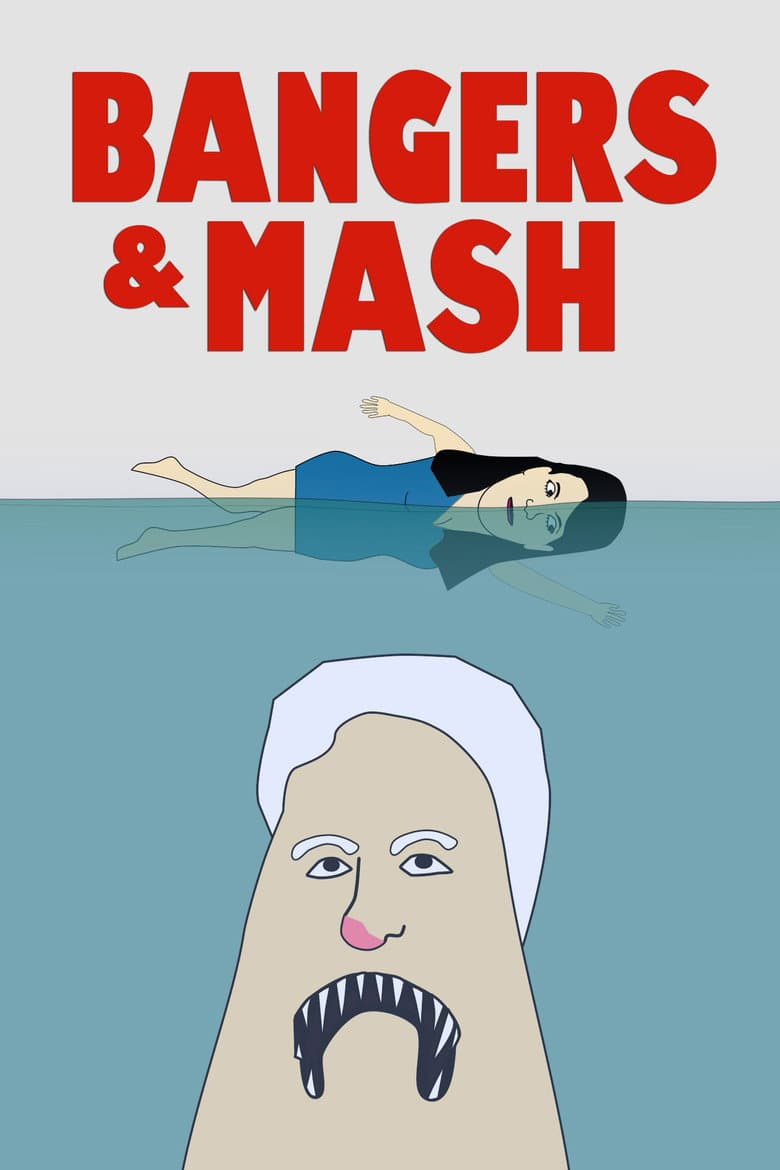 Bangers & Mash poster