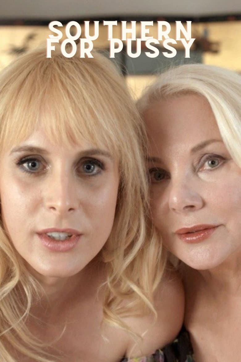 Southern for Pussy poster