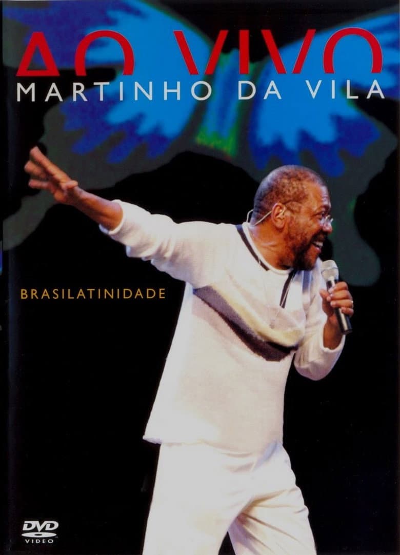 Martinho Da Vila ‎– Brasilatinidade Ao Vivo poster