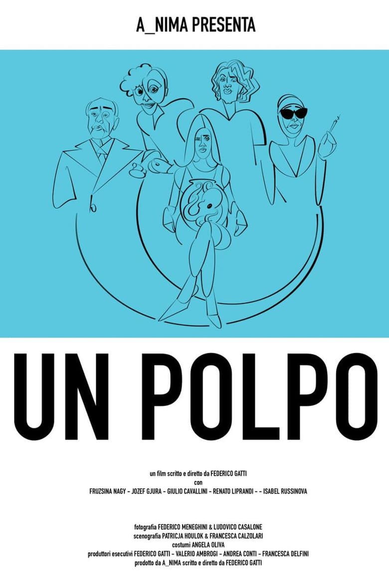 Un polpo, ovvero: breve manuale per districarsi dalla malasorte nelle situazioni meno idonee poster
