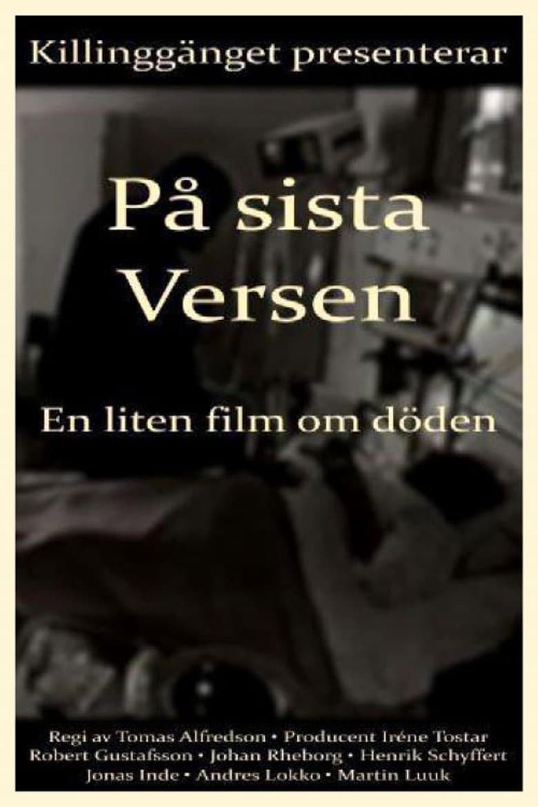 On the Last Verse: A Small Film About Death poster