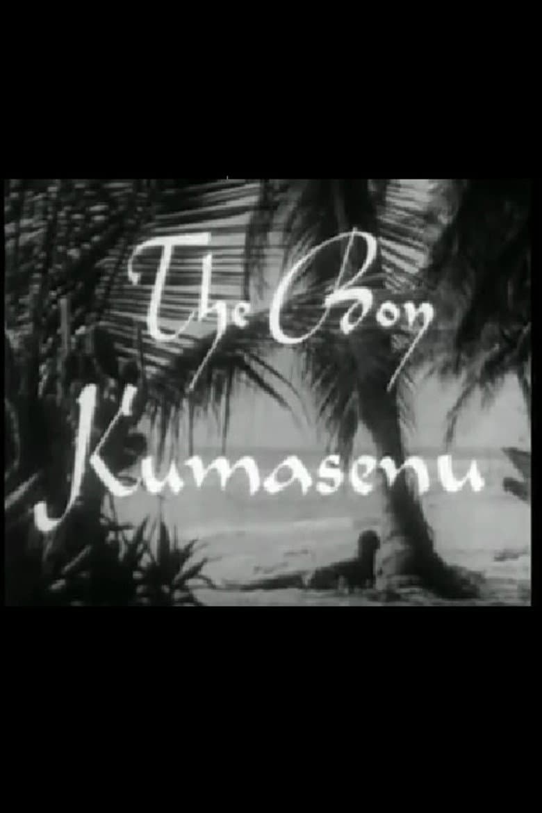 The Boy Kumasenu poster