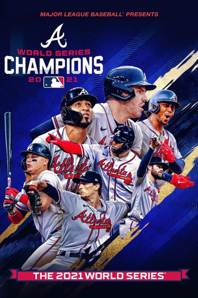 2021 World Series Champions: Atlanta Braves poster