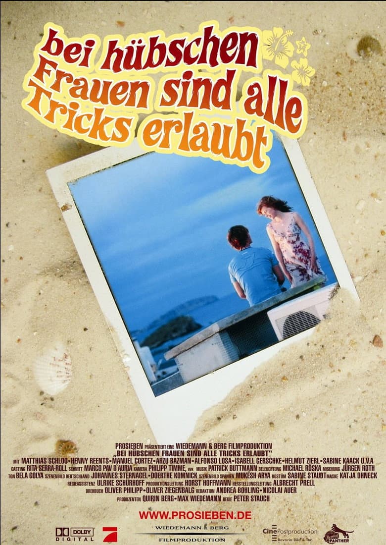 Bei hübschen Frauen sind alle Tricks erlaubt poster