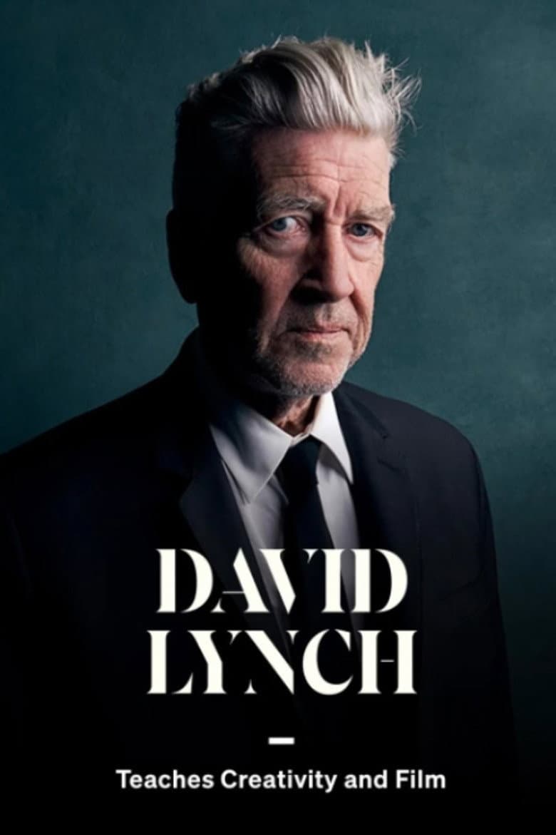 David Lynch Teaches Creativity and Film poster