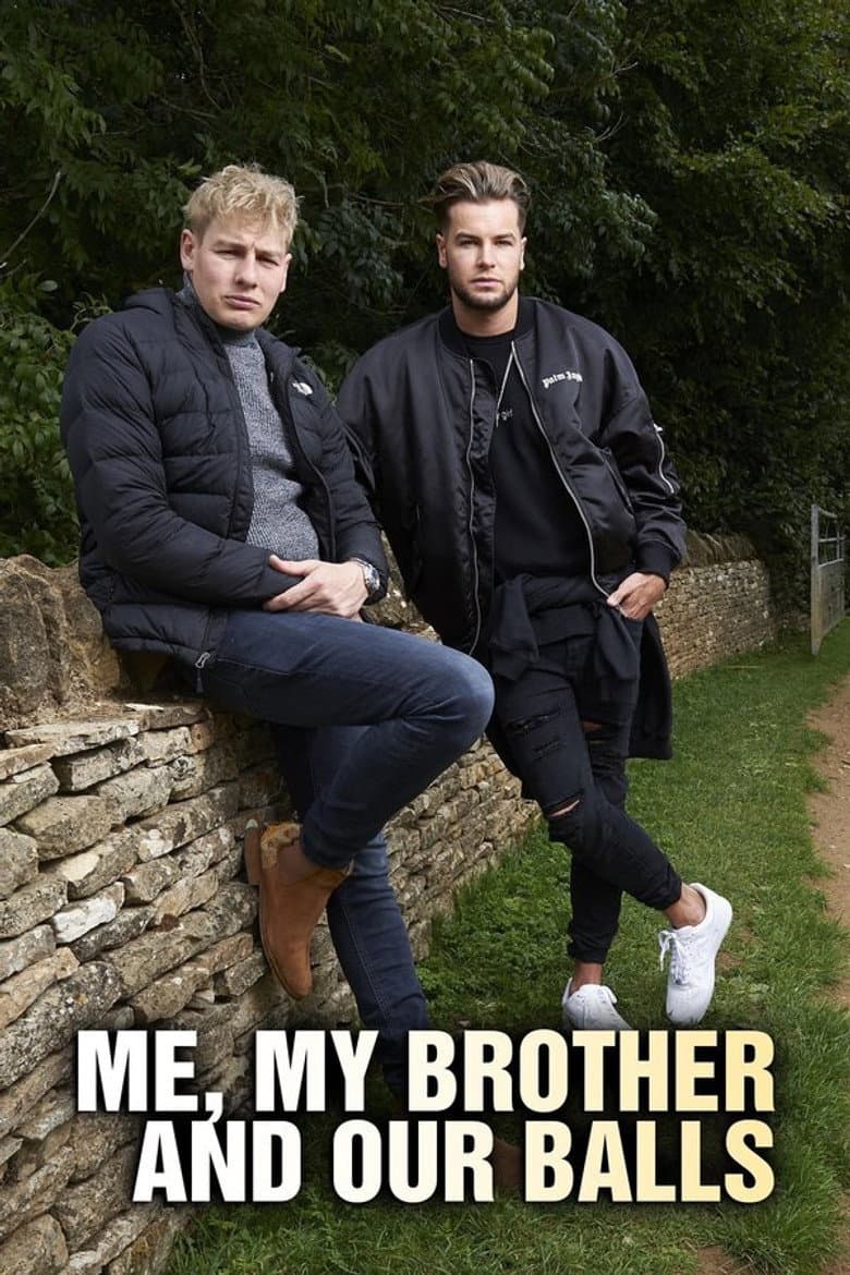 Me, My Brother and Our Balls poster