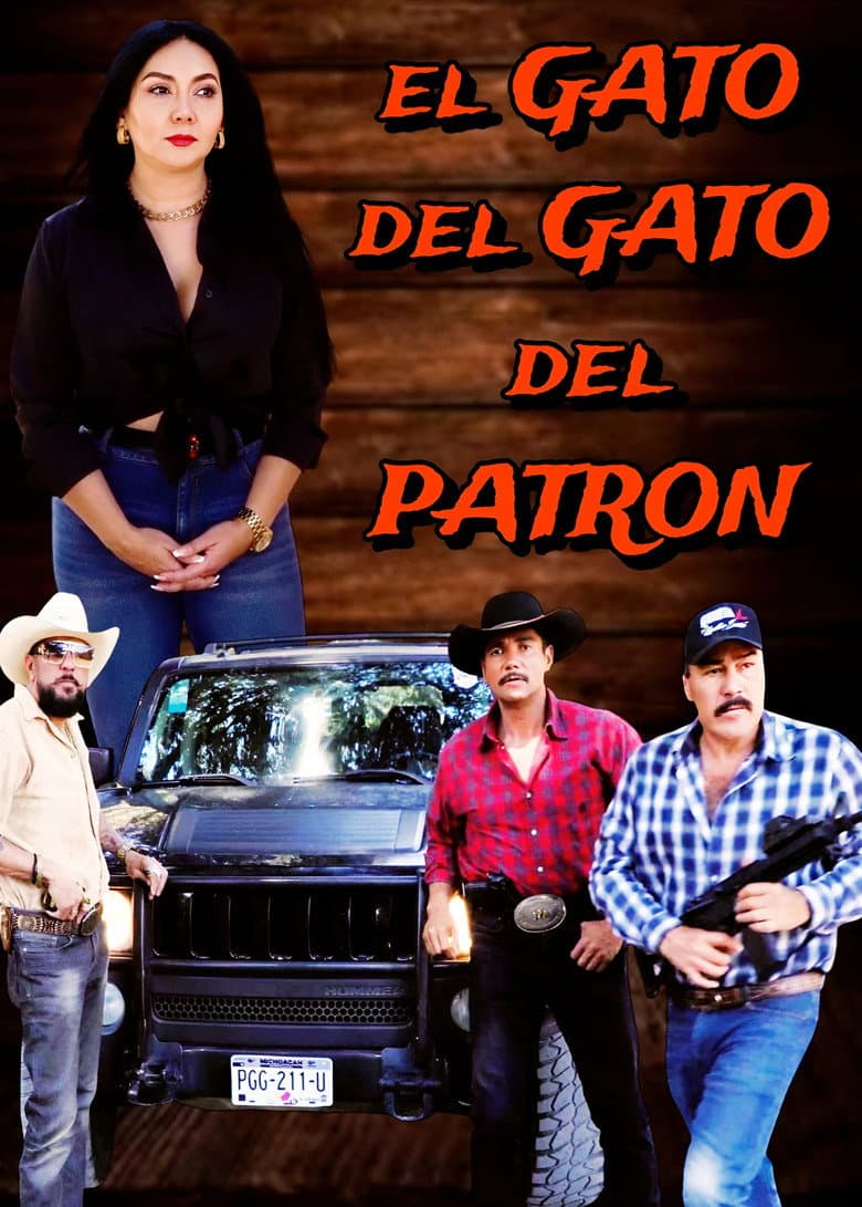 El Gato del Gato Del Patron poster