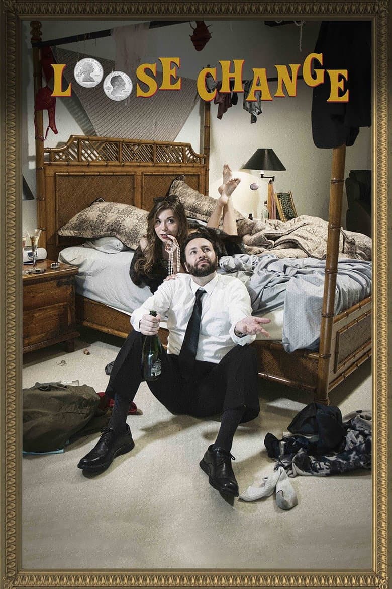 Loose Change poster