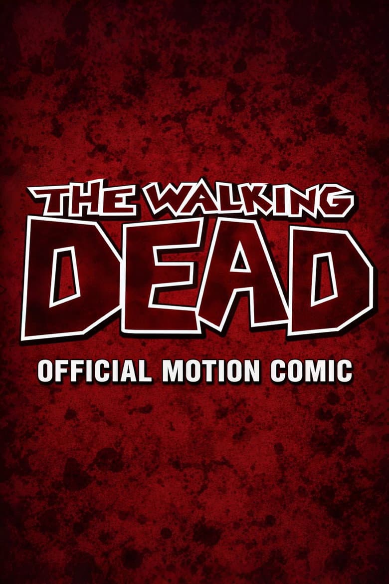 The Walking Dead: Motion Comic poster