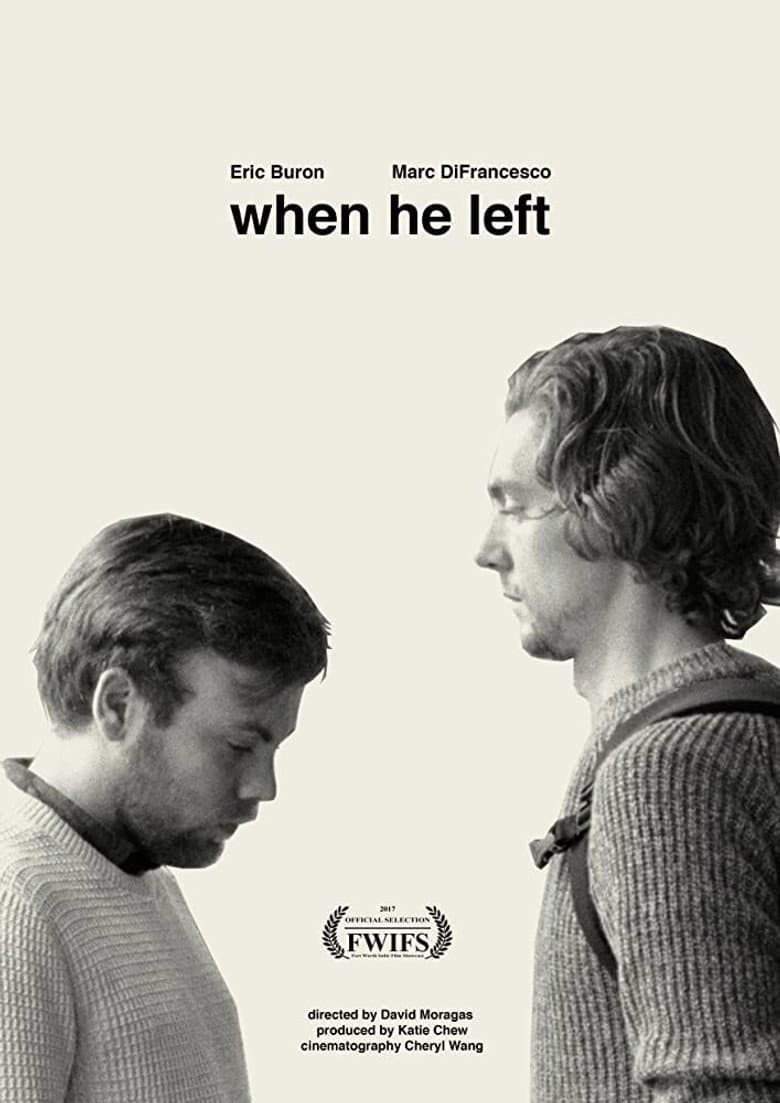 When He Left poster