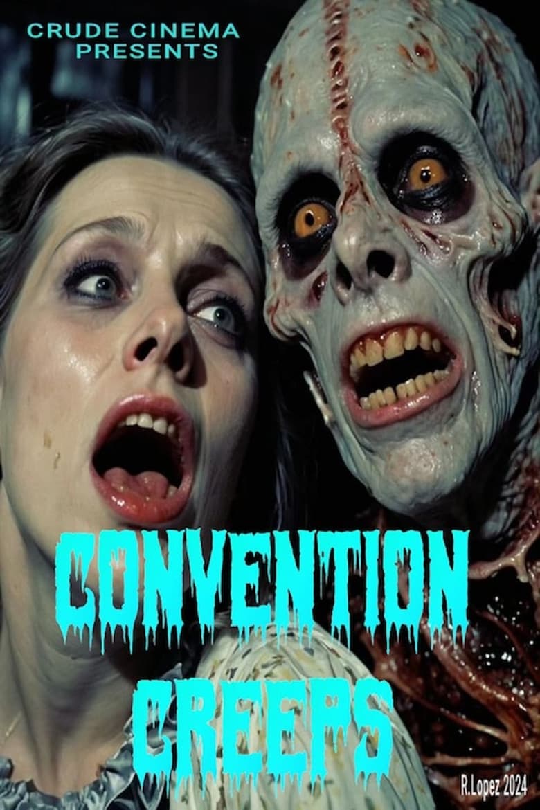 Convention Creeps poster