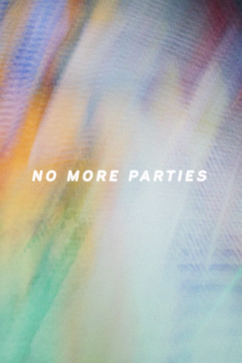 No More Parties poster