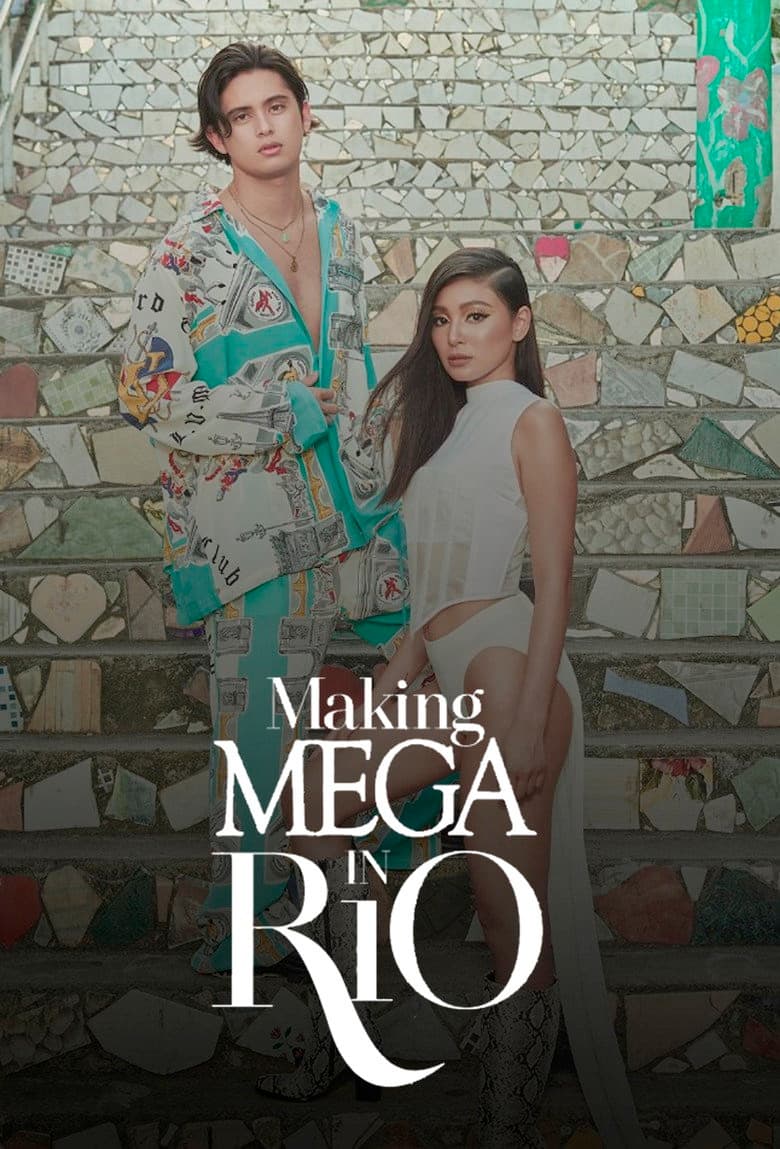 Making MEGA in Rio with Nadine Lustre and James Reid poster