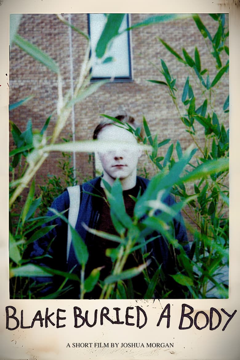 Blake Buried A Body poster