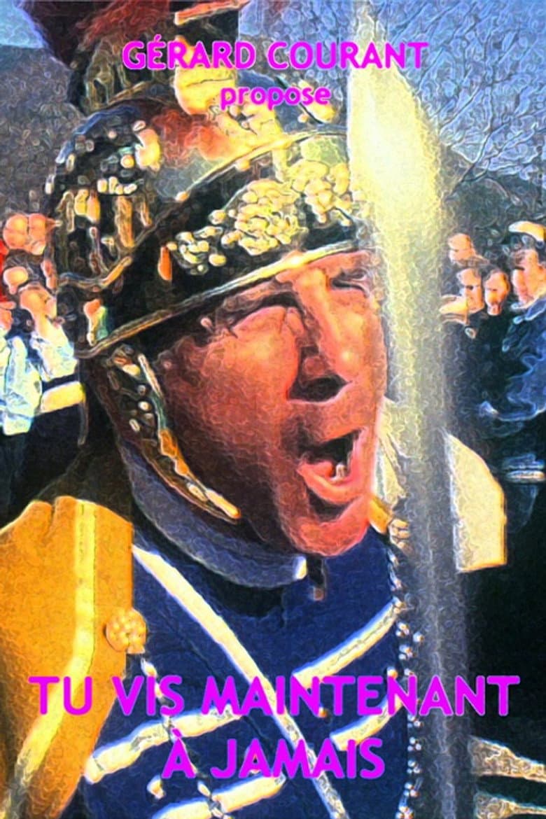 Tu vis maintenant à jamais poster