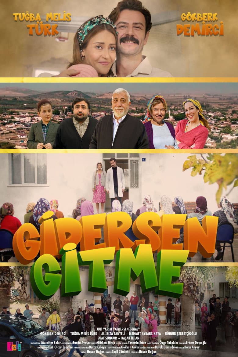 Gidersen Gitme poster