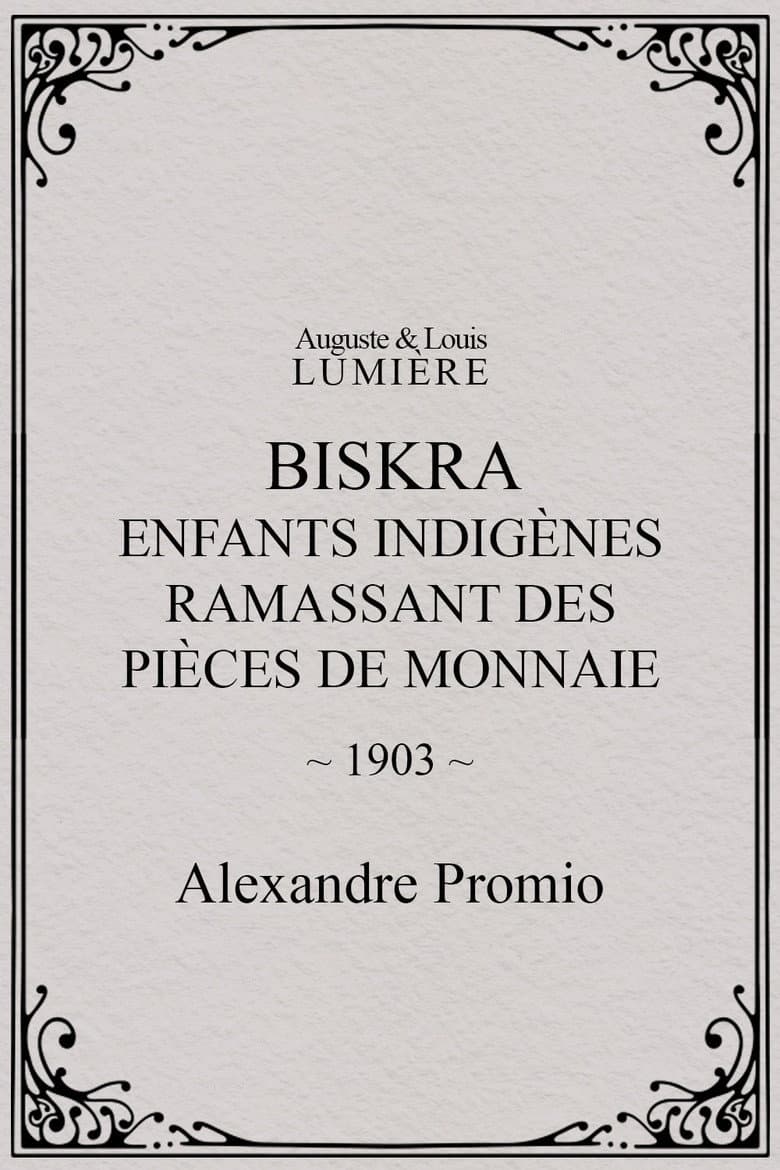 Biskra : enfants indigènes ramassant des pièces de monnaie poster
